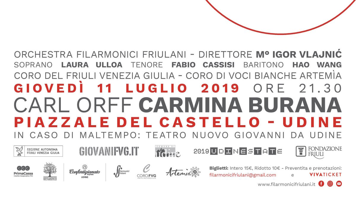 Carmina Burana, 11 luglio sul Piazzale del Castello, Udine - 