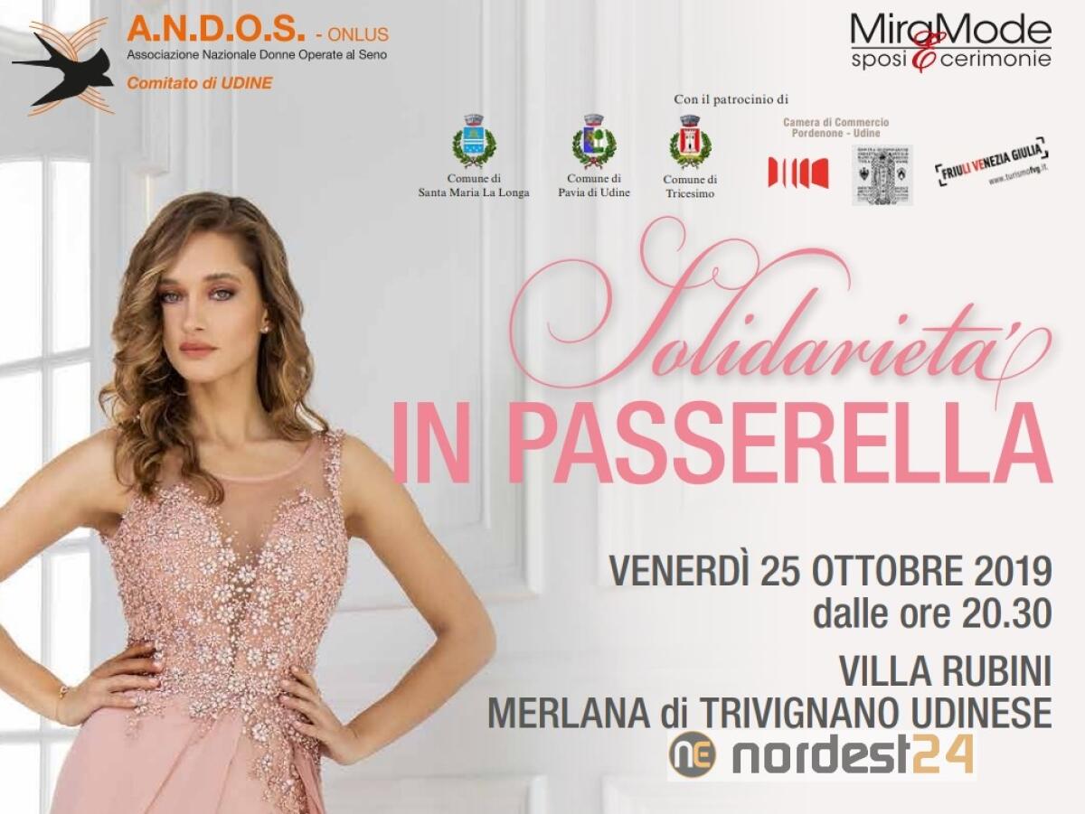 Andos Udine: la solidarietà sfila in passerella a Merlana di Trivignano Udinese - 