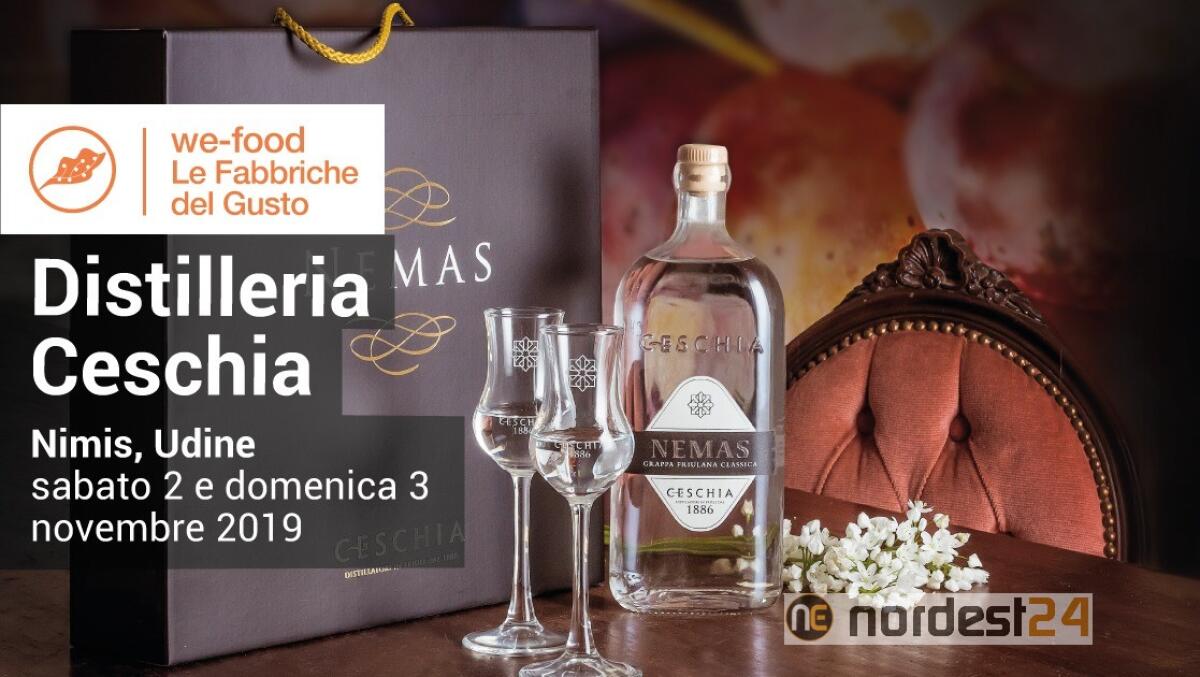 We-Food 2019 alla Distilleria Ceschia il 2 e 3 novembre 2019 - 