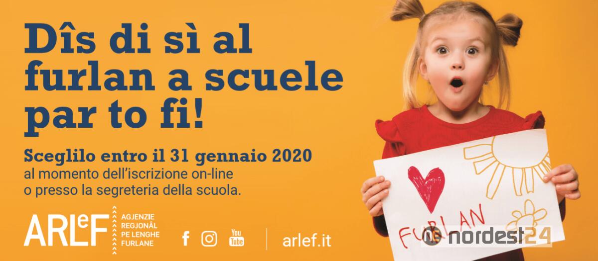 ARLeF lancia la nuova campagna a supporto della scelta del friulano a scuola per i propri figli - 