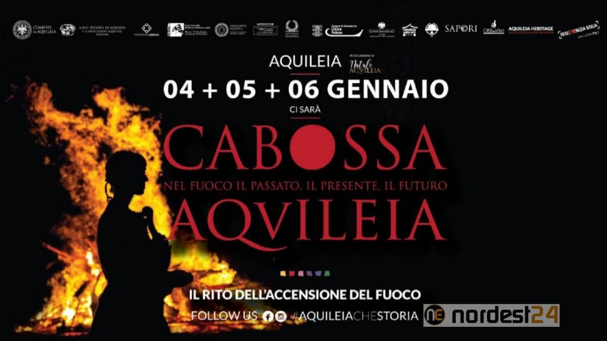 Cabossa si accende ad Aquileia. Programma ed eventi - 