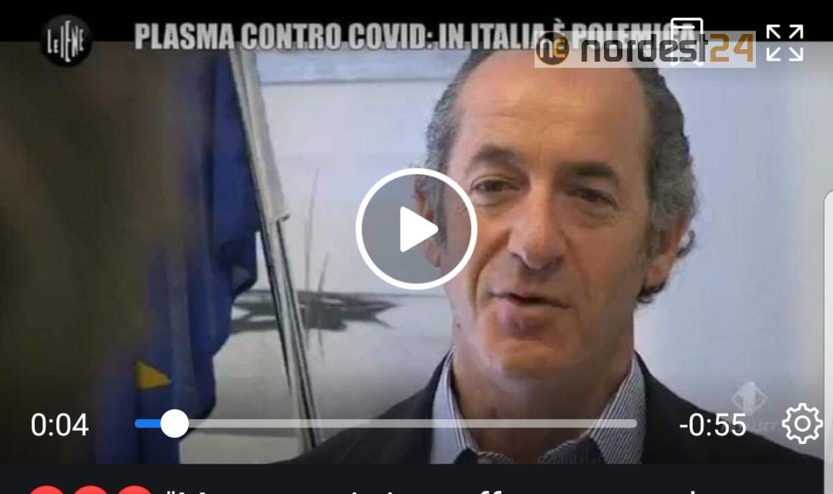 Le Iene, l’appello di Zaia: «Accumulate sacche di plasma iperimmune» - 