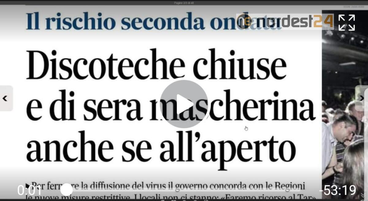 Mascherina la sera e discoteche chiuse. Rassegna Stampa 17 agosto - 