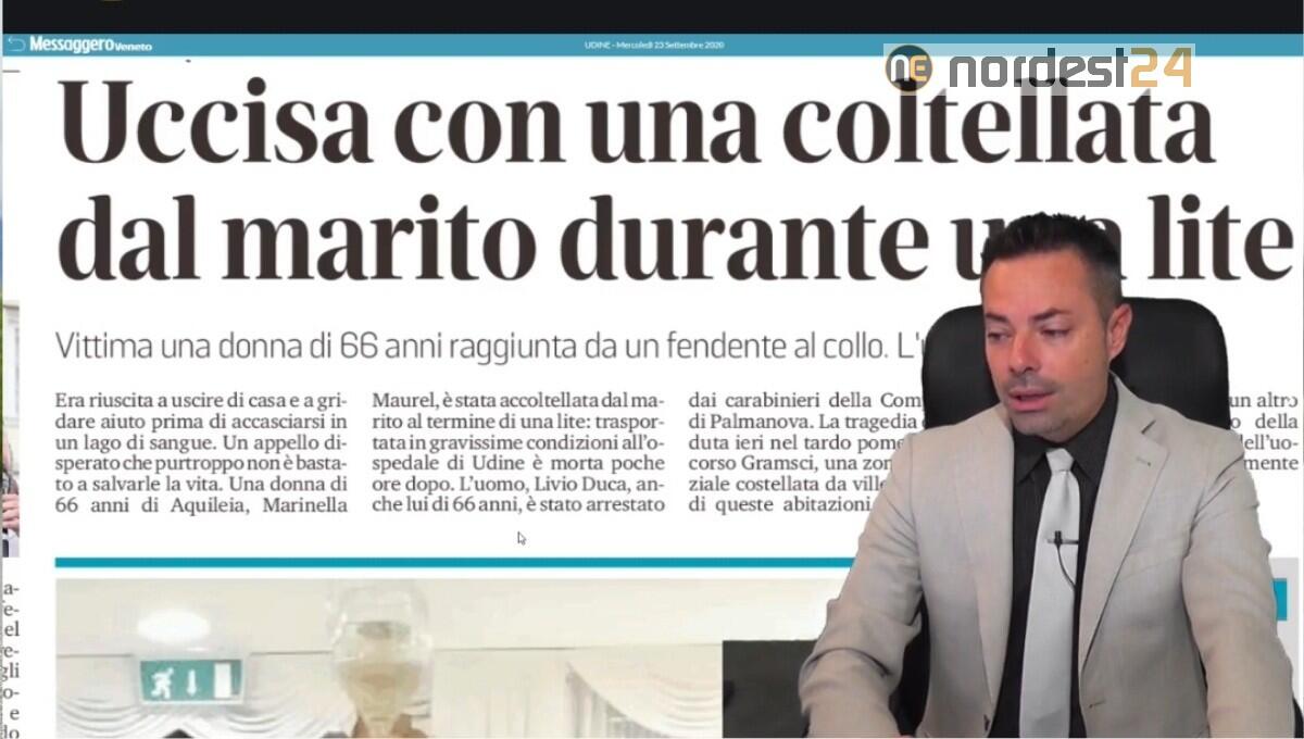 Tragedia ad Aquileia: uccisa dal marito. Rassegna stampa 23 settembre - 