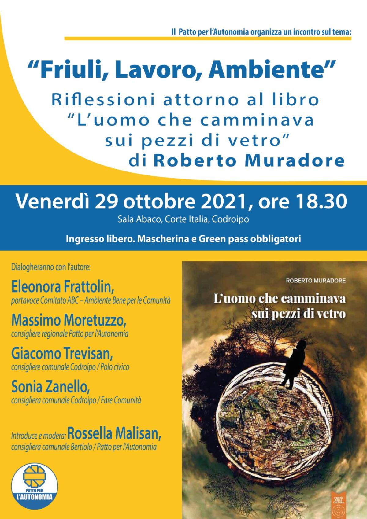 “Friuli, lavoro, ambiente”, incontro a Codroipo venerdì 29 ottobre - 