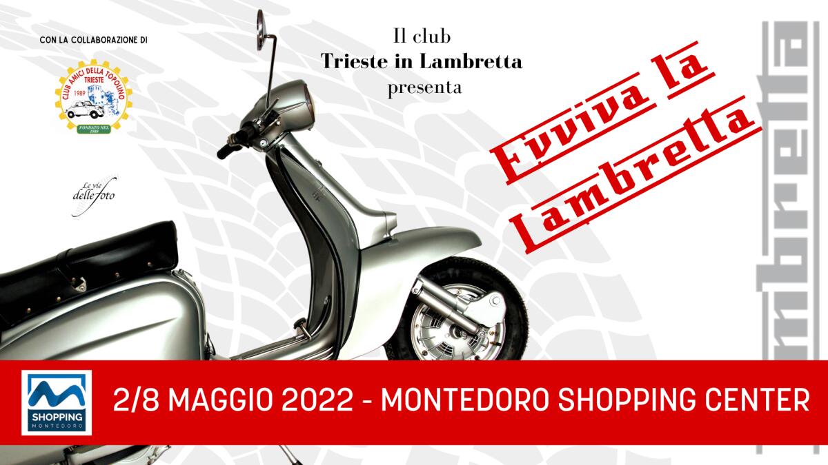 "Evviva la Lambretta": dal 2 all'8 maggio al Montedoro Shopping Center - 