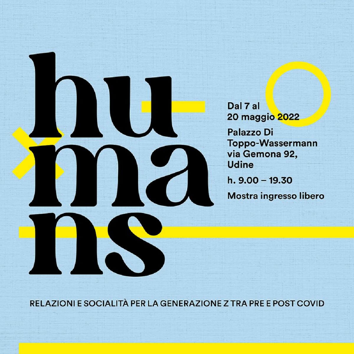 Inaugura a Udine la mostra HUMANS - 
