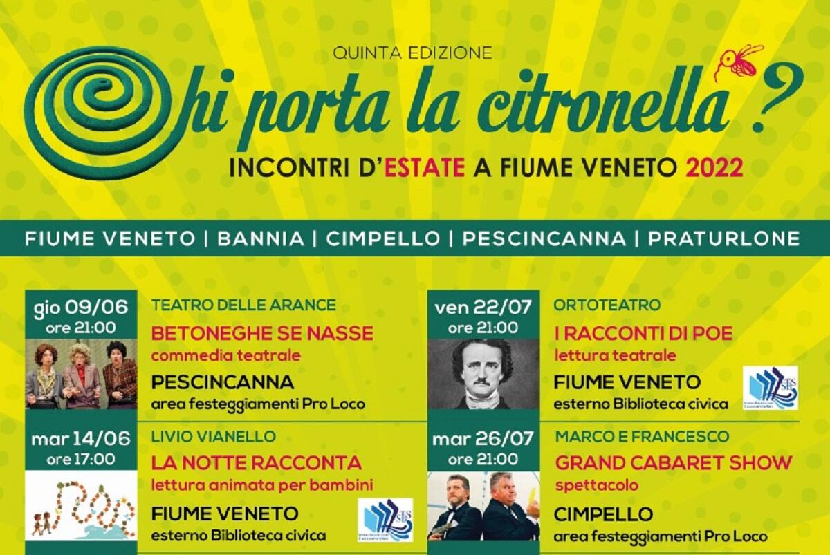 Fiume Veneto, ‘Chi porta la citronella?’ giunta alla quinta edizione: ecco il programma - 