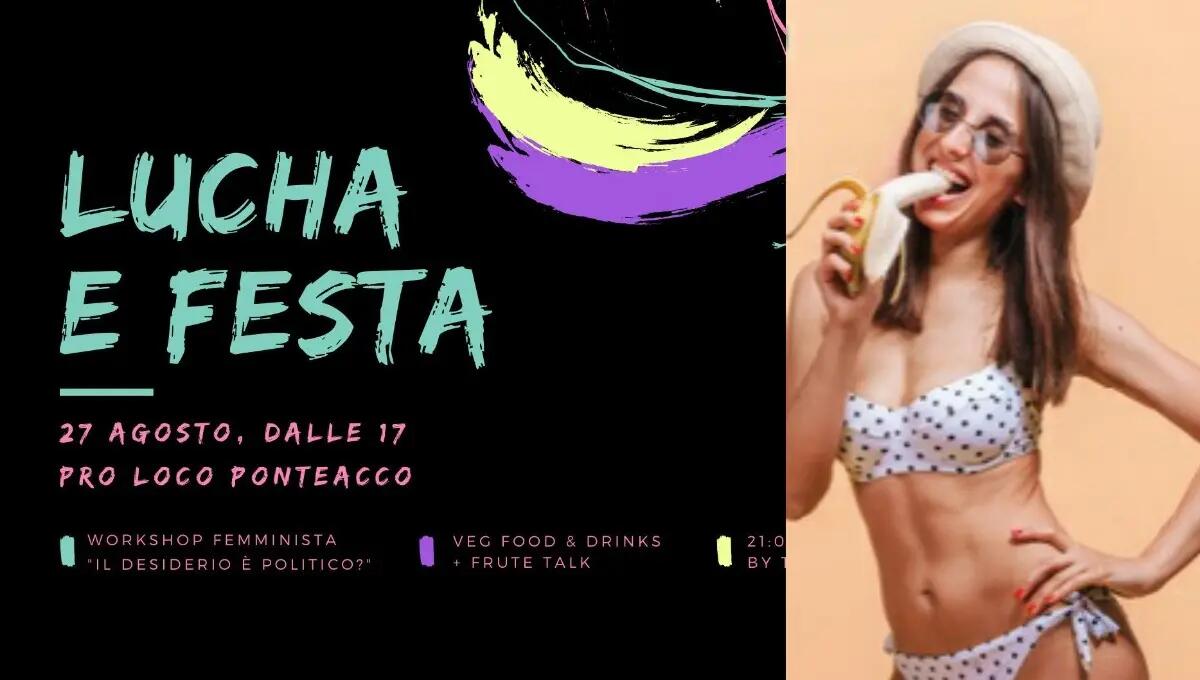 'Lucha e Festa', la risposta alle 'mangiatrici di banane': la prima festa femminista delle Valli - 