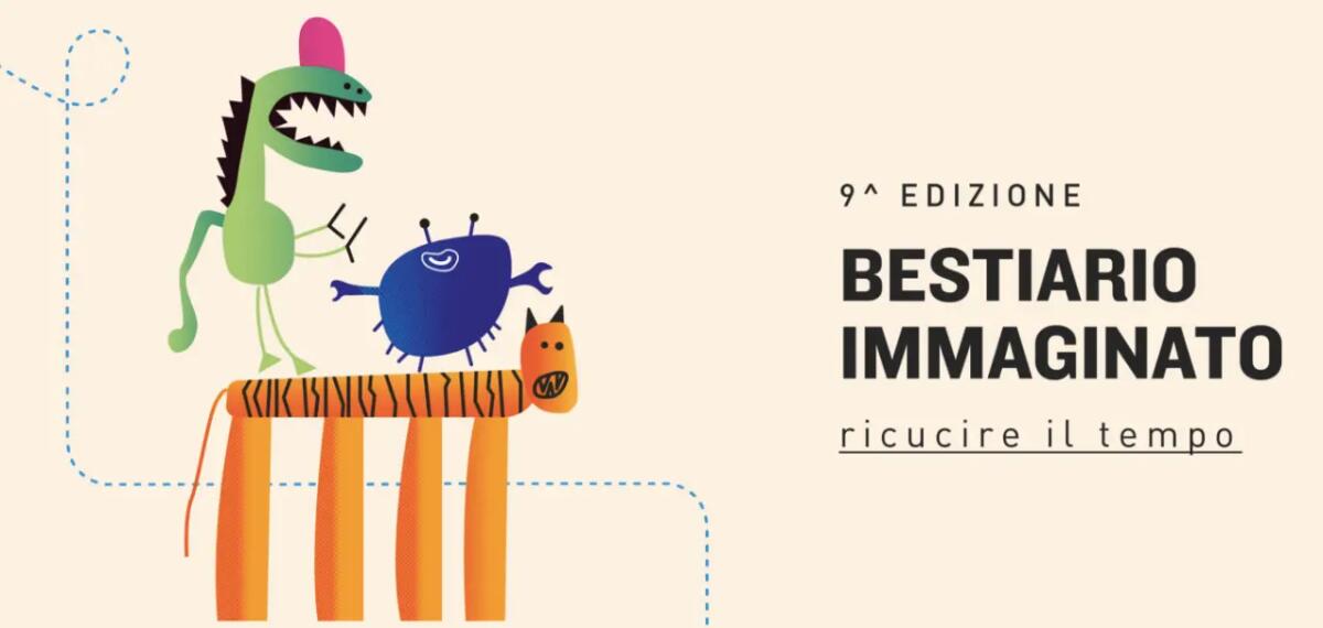Presentati gli eventi che chiuderanno la 9^ edizione di Bestiario Immaginato - 
