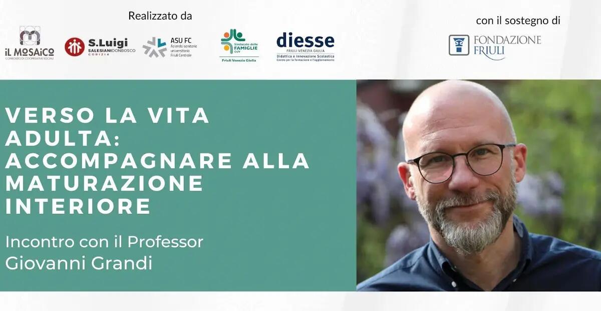 Udine, capire gli adolescenti, incontro aperto al pubblico, ospite il professor Giovanni Grandi - 