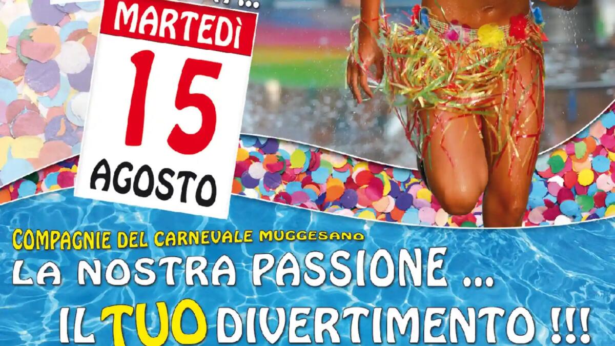 Impazza il Carnevale estivo di Muggia 2023. Il programma di lunedì 14 agosto - 