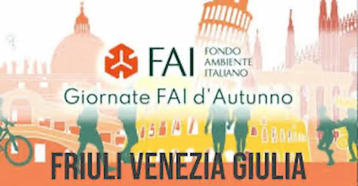 Giornate FAI d’autunno, 23 aperture in 9 comuni del Fvg - 