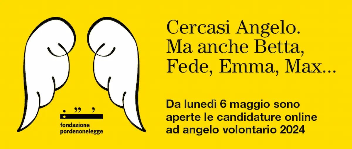 Pordenonelegge, angeli cercasi: il "Click Day" per entrare nelle selezioni per la 25^ edizione il 6 maggio - 
