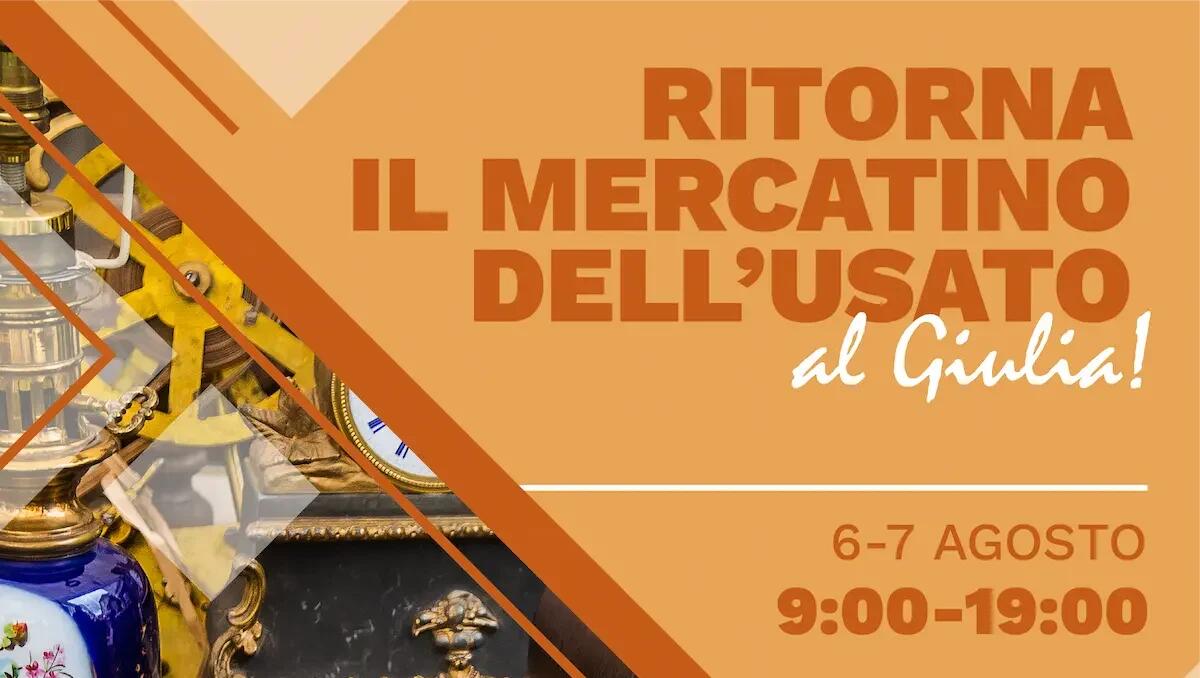 Trieste, ritorna il mercatino dell'usato al Giulia il 3 e 4 agosto 2024 - 