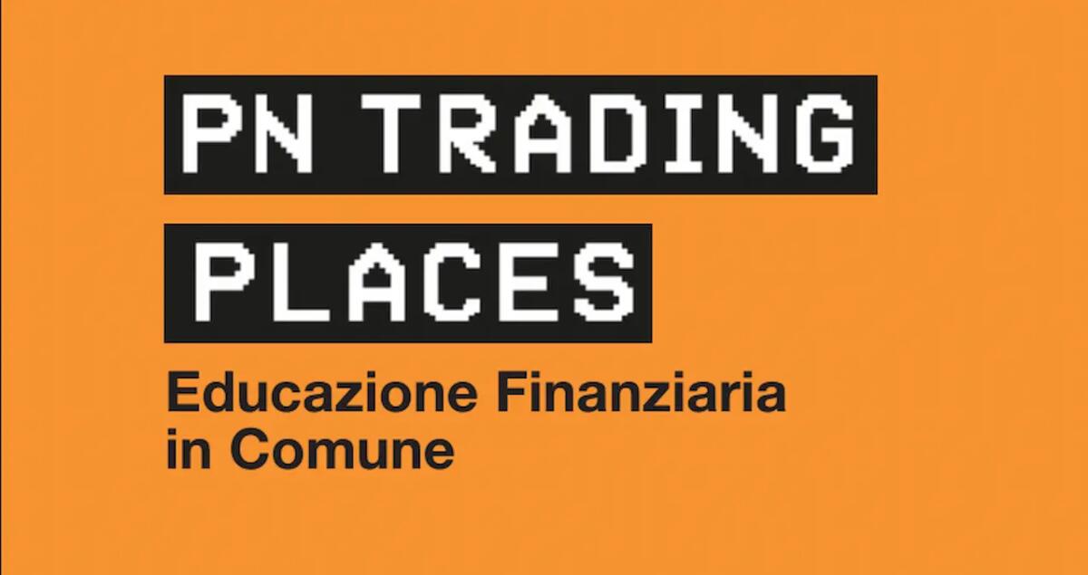 Cyber risk e intelligenza artificiale: a Pordenone il festival “Pn Trading Places” -