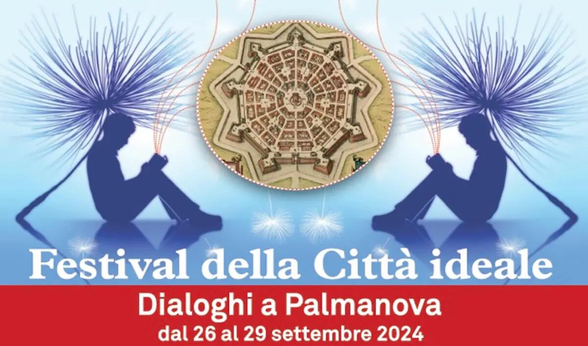 Diritto all’abitare e cultura: il Festival della Città Ideale arriva a Palmanova - 