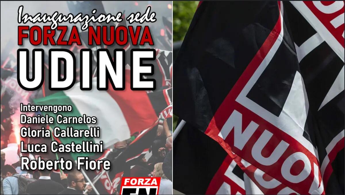 "Forza Nuova" apre una sua sede a Udine: scoppia la polemica - 