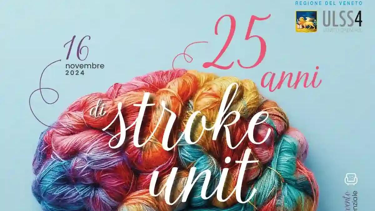 Portogruaro celebra il 25° anniversario della Stroke Unit con un convegno scientifico - 