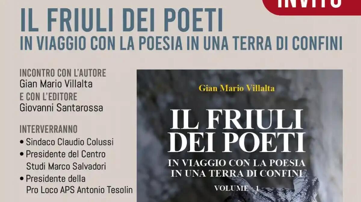 "Il Friuli dei Poeti" in anteprima a Casarsa della Delizia con Gian Mario Villalta - 