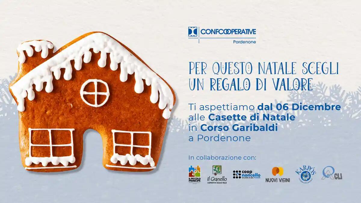 Natale Solidale a Pordenone: La Casetta di Confcooperative con Prodotti Artigianali - 