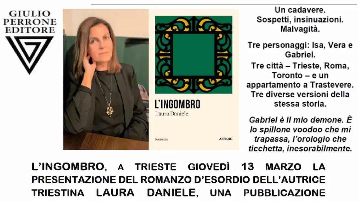 Laura Daniele presenta "L’ingombro" a Trieste: un giallo che esplora il male e i segreti - 
