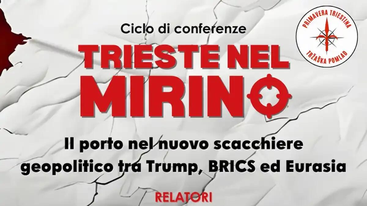 Trieste e il nuovo scacchiere geopolitico: incontro con esperti il 3 aprile - 