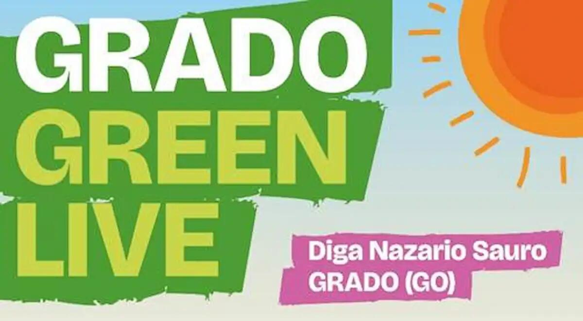 Grado Green Live 2025: musica e sostenibilità alla Diga Nazario Sauro - 