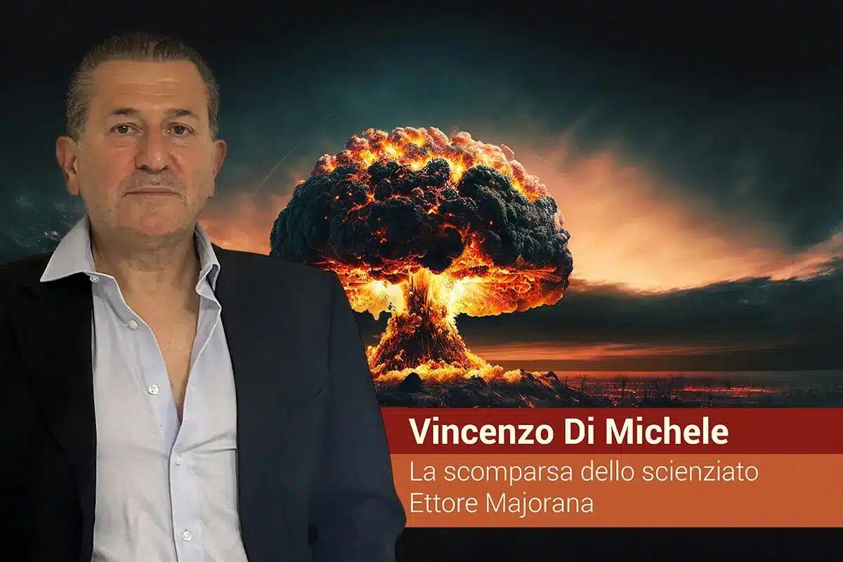La ricerca di Vincenzo Di Michele su Ettore Majorana, una figura enigmatica della Seconda Guerra Mondiale - 
