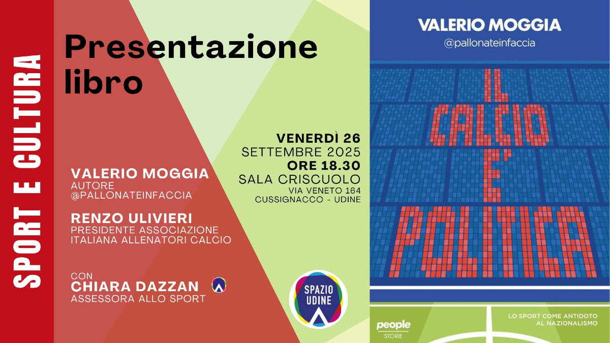 Udine, Valerio Moggia presenta “Il calcio è politica” tra sport, storia e società - 