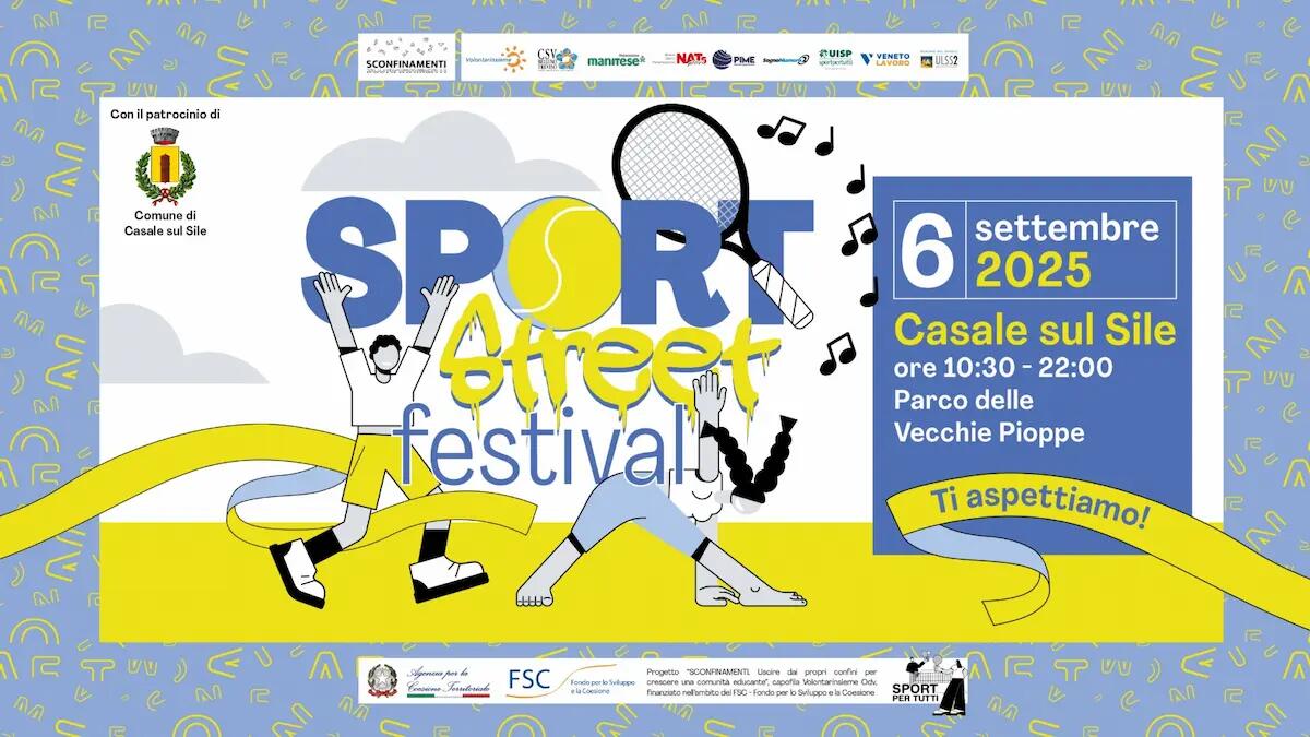 Dieci sport diversi e tanta musica: a Casale sul Sile arriva lo Sport Street Festival - 