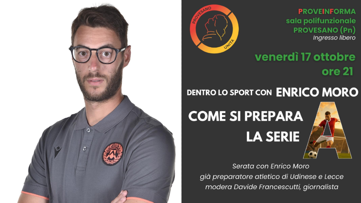 “Come si prepara la Serie A”: a Provesano serata con il preparatore atletico Enrico Moro -