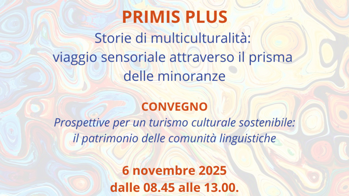 A Trieste l’evento finale del progetto Primis Plus sul turismo culturale e il plurilinguismo - 