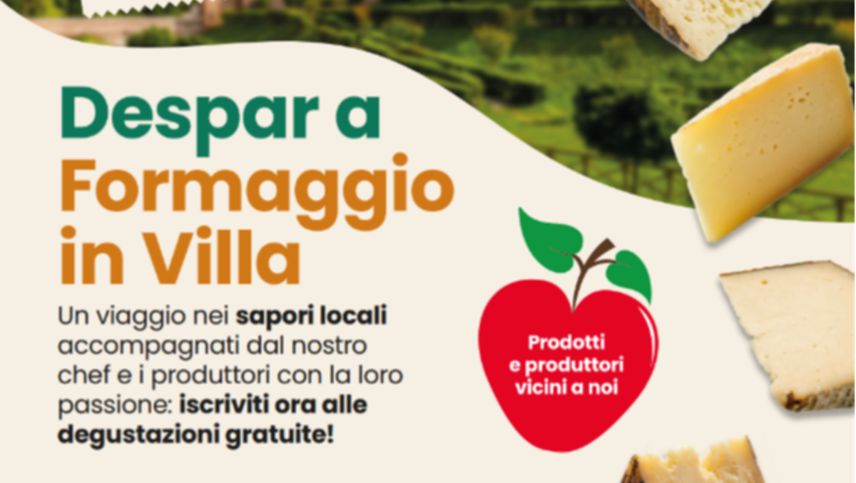 Sapori locali e storia: Despar protagonista a “Formaggio in Villa” - 