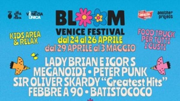 Bloom Venice Festival 2026, otto giorni gratis a San Giuliano tra live e dj set