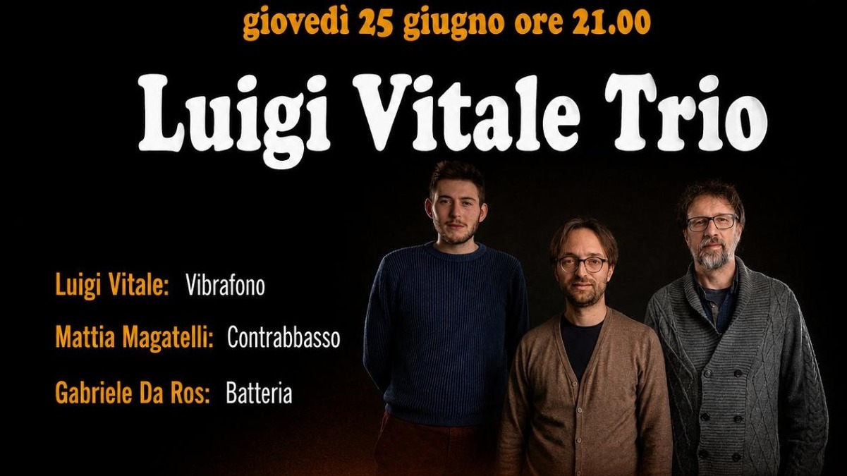 Tilly’s Jazz 2026 a Tolmezzo, il 25 giugno arriva il Luigi Vitale Trio - 