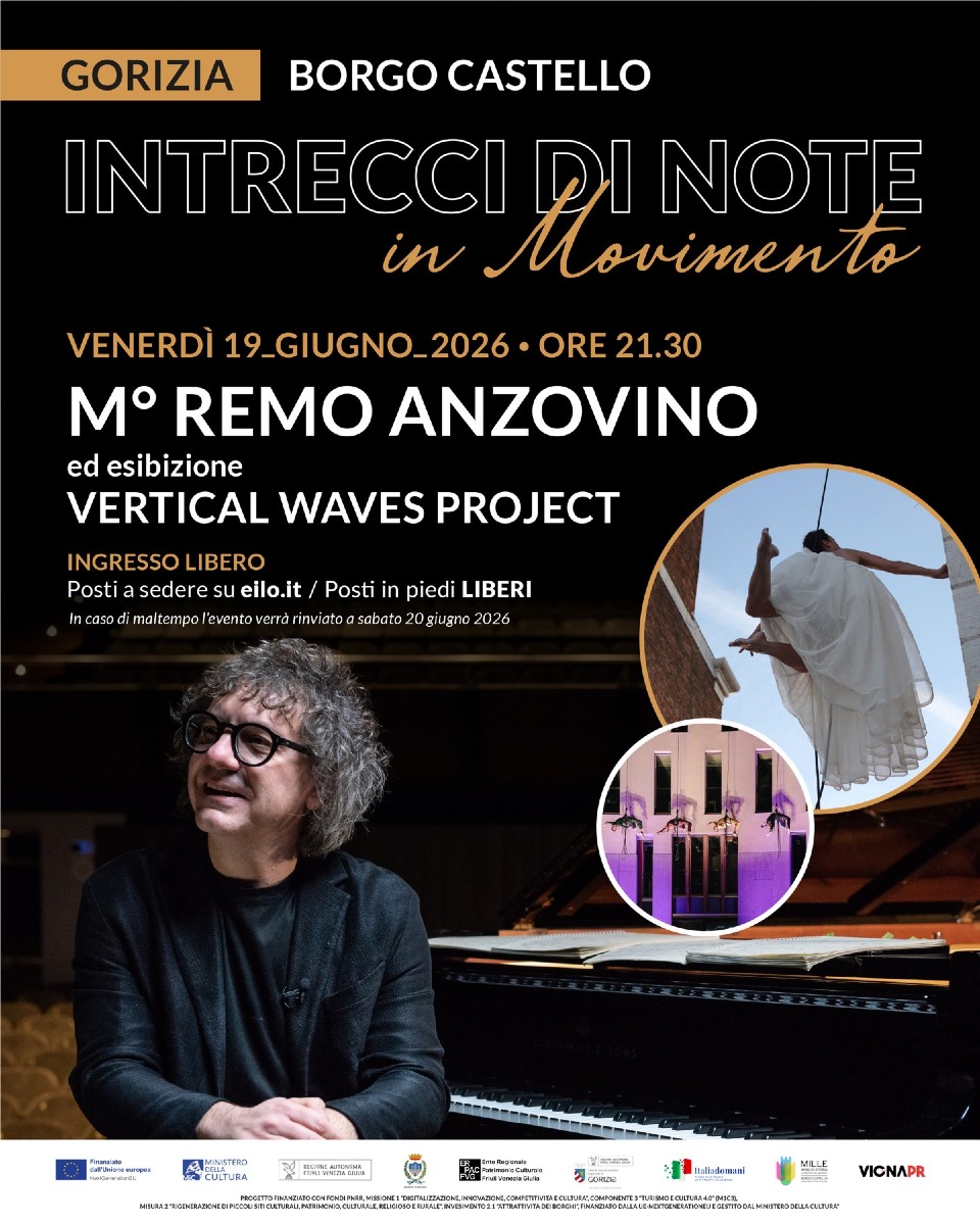 Locandina: Gorizia, due serate gratis a Borgo Castello con Anzovino, Vertical Waves e Foti
