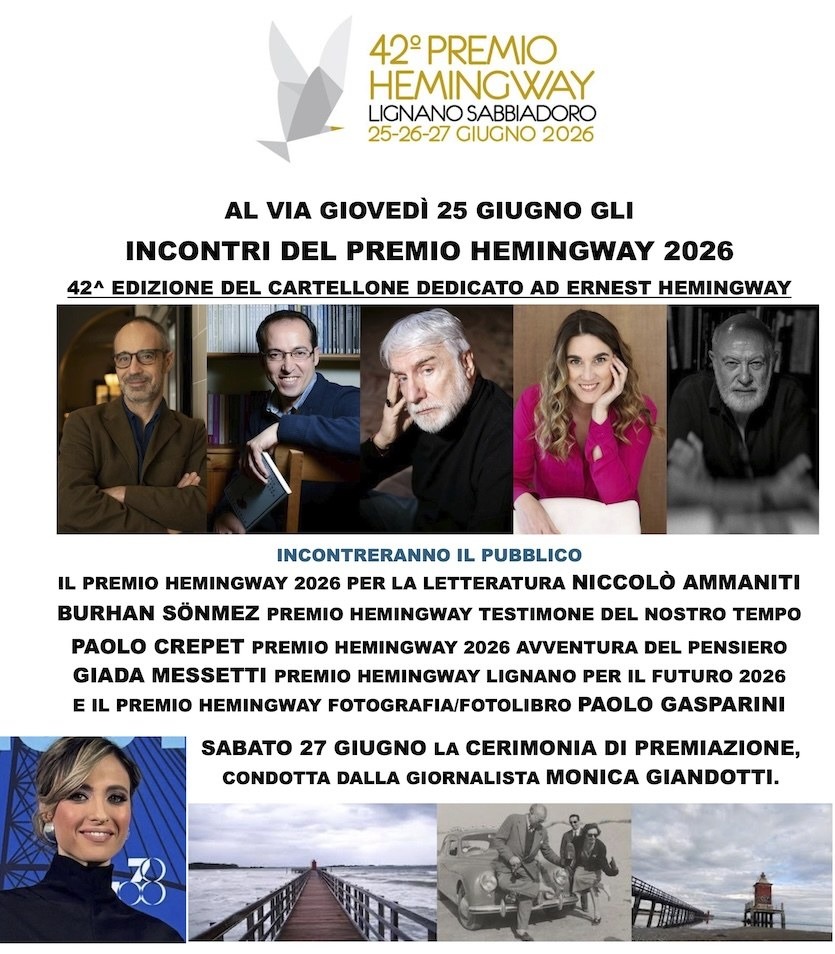 Premio Hemingway 2026 a Lignano, 5 incontri con Ammaniti, Crepet e Messetti