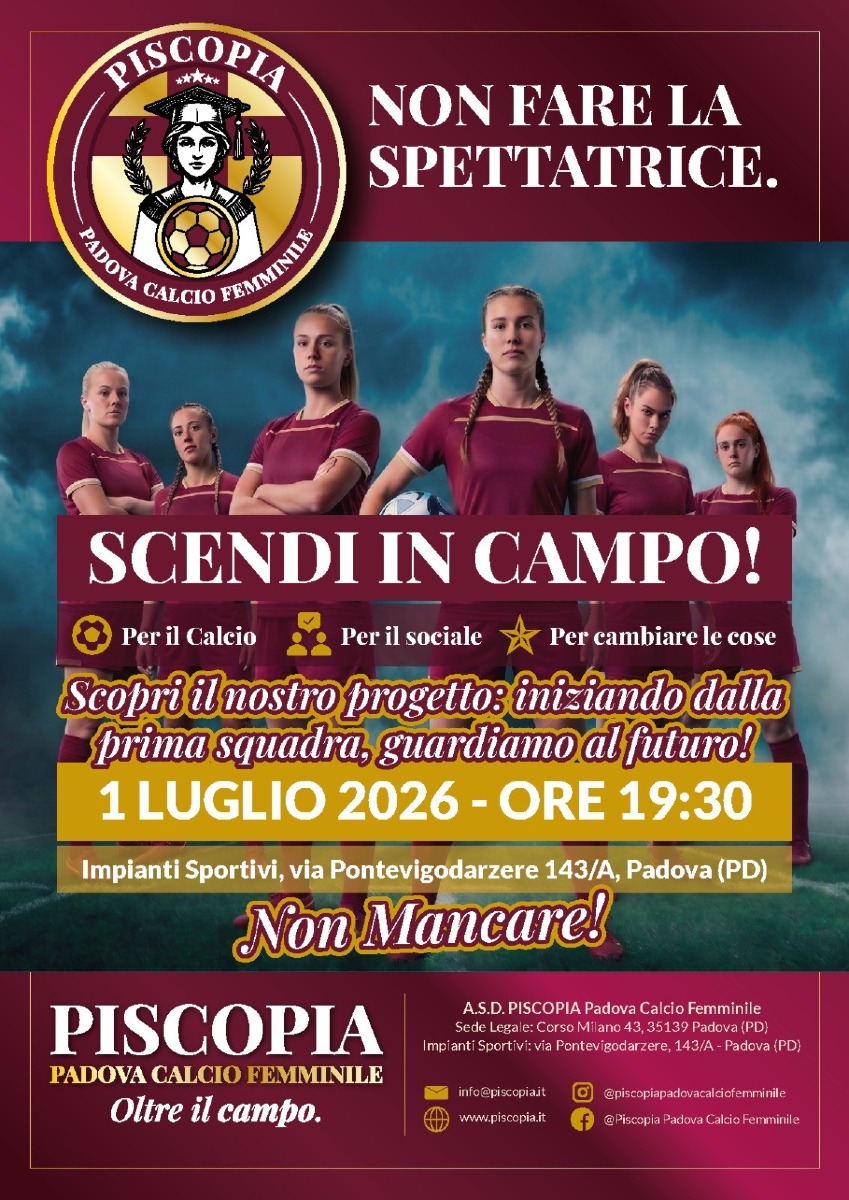 Piscopia Padova Calcio Femminile, cambia sede la presentazione del 1 luglio