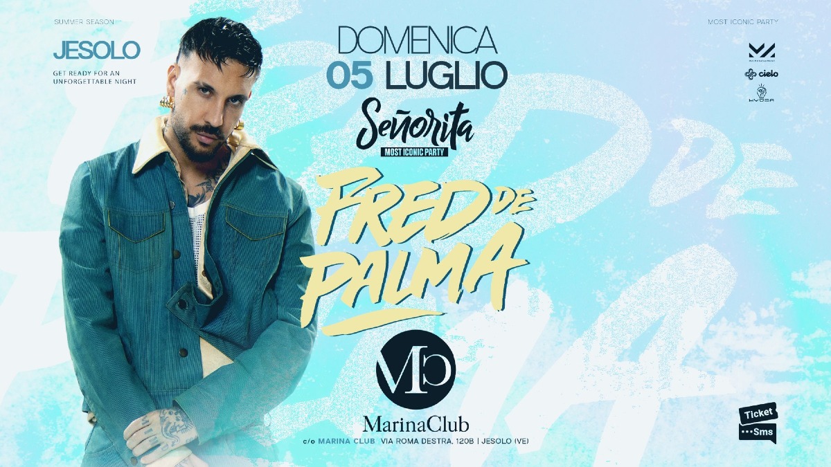 Jesolo, Fred De Palma al Marina Club domenica 5 luglio 2026: orari e prezzi - 