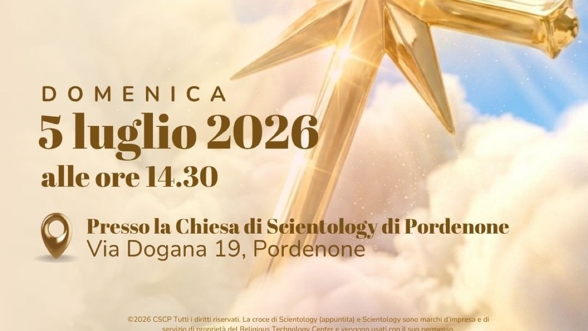 Pordenone, funzione domenicale di Scientology il 5 luglio: incontro aperto al pubblico - 