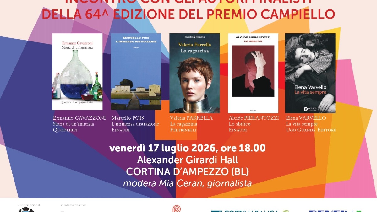 Premio Campiello 2026, i cinque finalisti a Cortina il 17 luglio con Mia Ceran - 