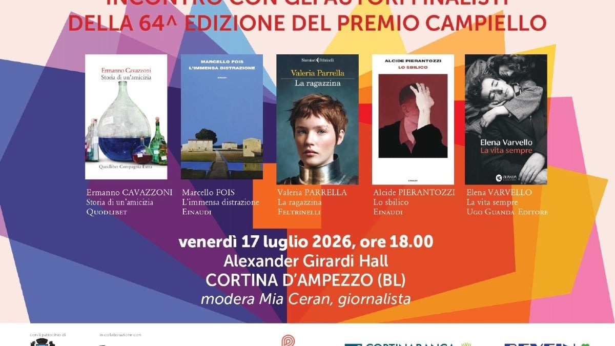 Campiello, tappa tra le Dolomiti: a Cortina arrivano i finalisti dell’edizione 2026 - 