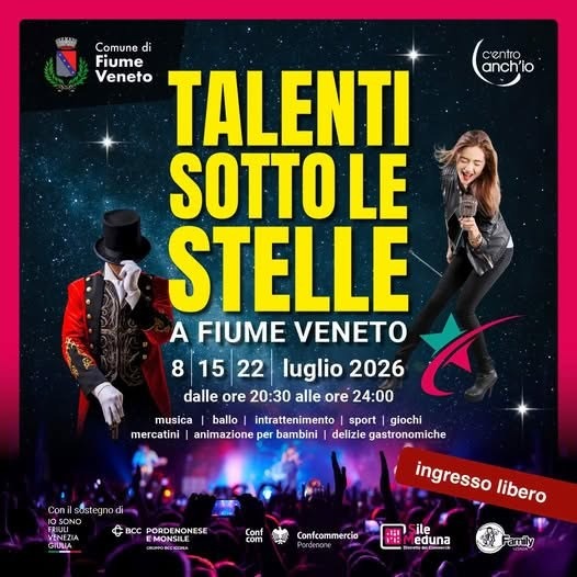 Talenti sotto le Stelle 2026 a Fiume Veneto: il programma delle serate dell’8, 15 e 22