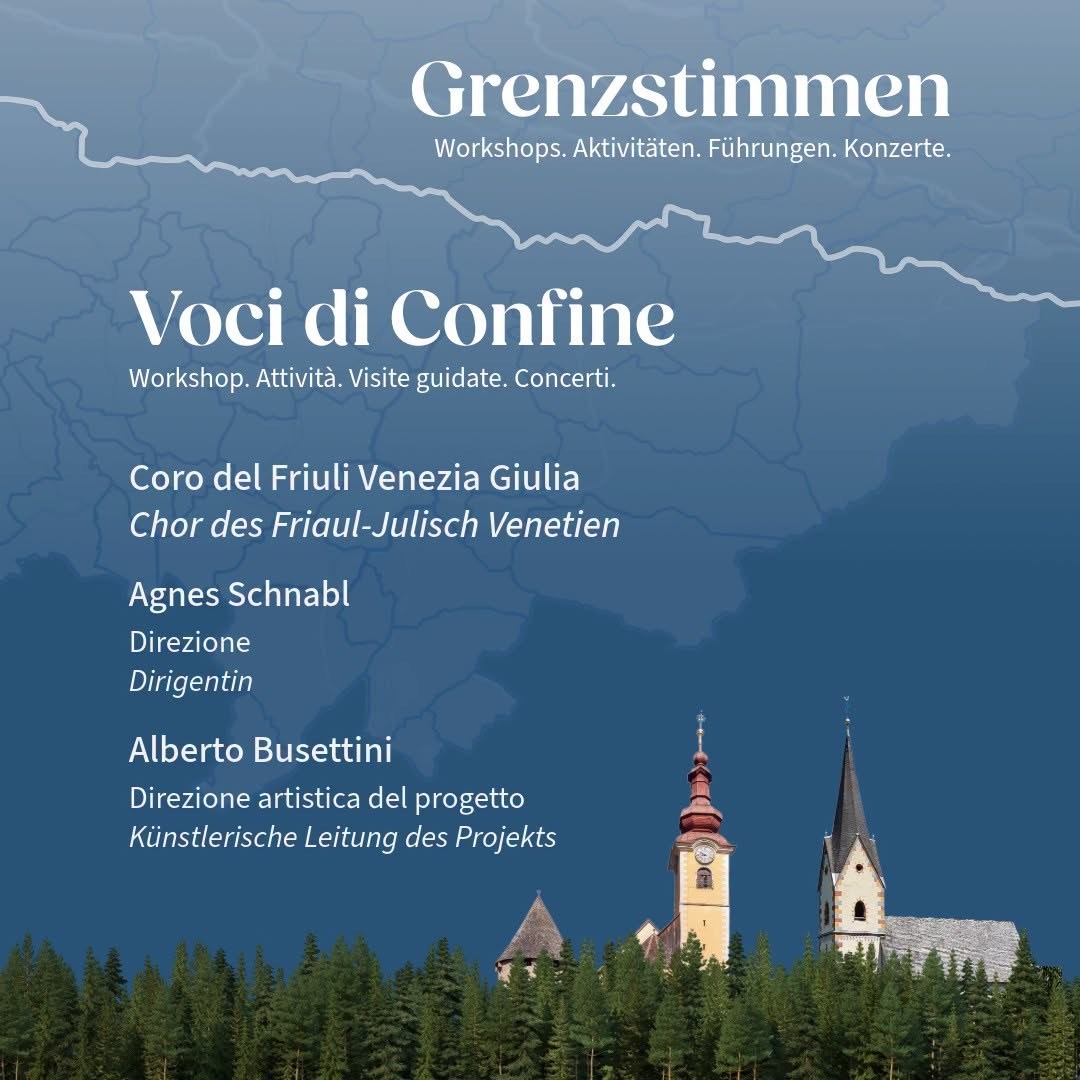 Tarvisio, due concerti gratis per Voci di Confine: il Coro Fvg tra Italia e Austria