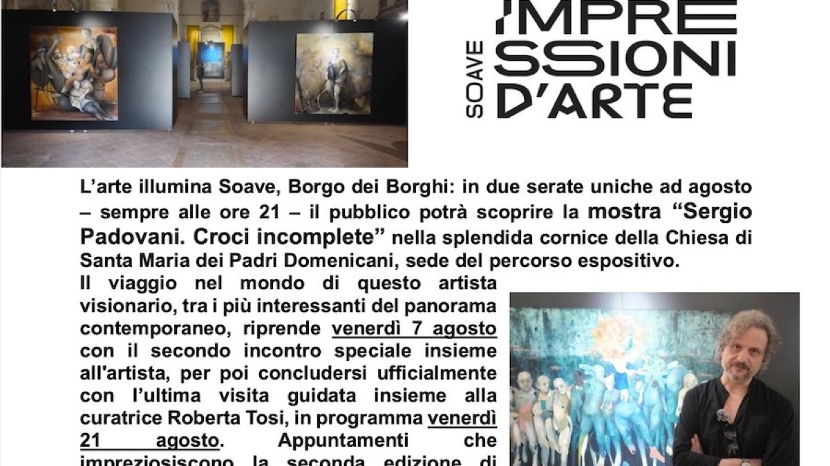 Soave, due serate speciali ad agosto per la mostra di Sergio Padovani - 