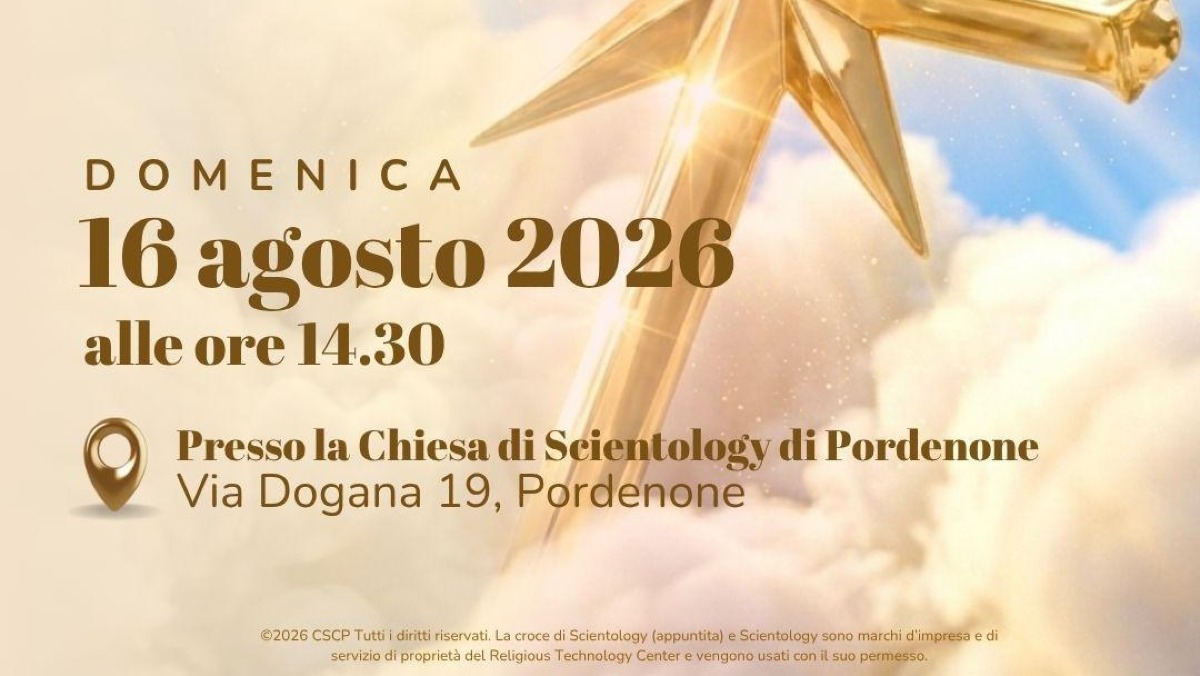 Pordenone, domenica 16 agosto sermone di Scientology aperto anche ai non fedeli - 