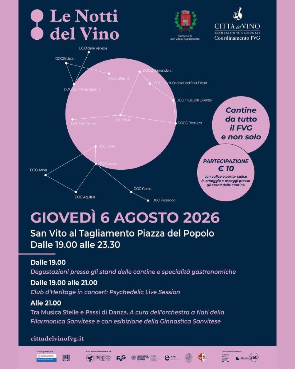 Locandina: Le Notti del Vino il 6 agosto in Friuli: tappe a San Vito, San Giovanni e Latisana