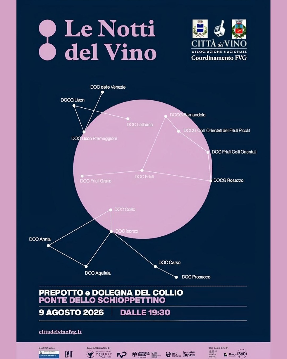 Le Notti del Vino, weekend tra Camino, Monfalcone, Buie d’Istria e il Ponte dello