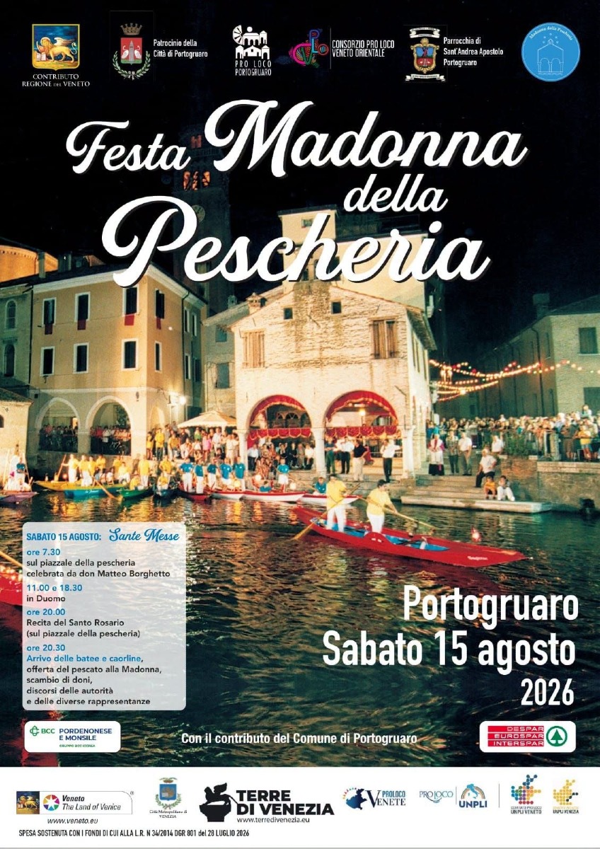 Locandina: Portogruaro, il 15 agosto torna la festa della Madonna della Pescheria